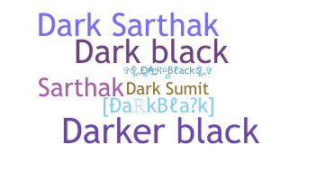 الاسم المستعار - DarkBlack