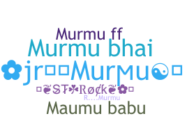 الاسم المستعار - Murmu