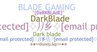 الاسم المستعار - Darkblade