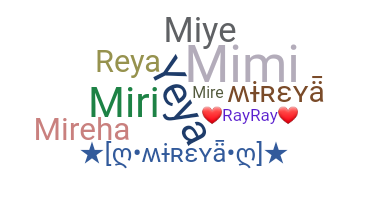 الاسم المستعار - mireya