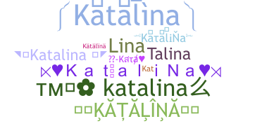 الاسم المستعار - katalina