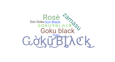 الاسم المستعار - GokuBlack