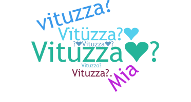 الاسم المستعار - Vituzza