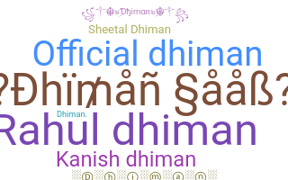 الاسم المستعار - Dhiman