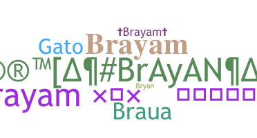 الاسم المستعار - Brayam