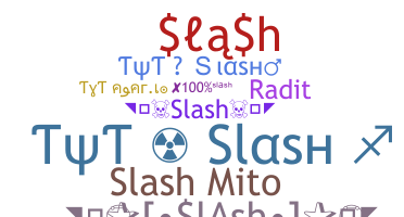 الاسم المستعار - Slash
