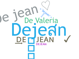 الاسم المستعار - Dejean