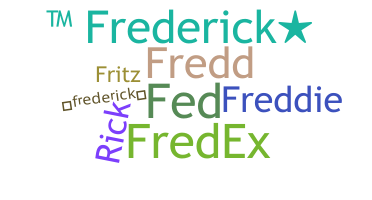 الاسم المستعار - Frederick