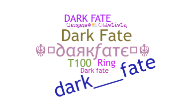 الاسم المستعار - Darkfate