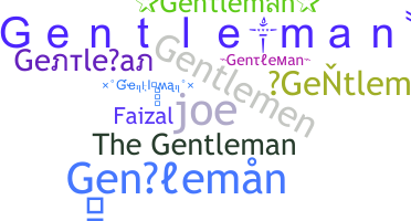 الاسم المستعار - Gentleman