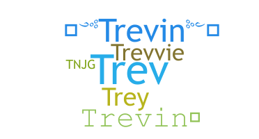 الاسم المستعار - Trevin