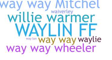 الاسم المستعار - Waylin