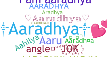 الاسم المستعار - Aaradhya