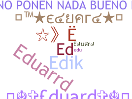 الاسم المستعار - Eduard