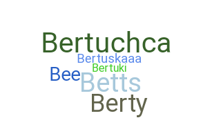 الاسم المستعار - Berta