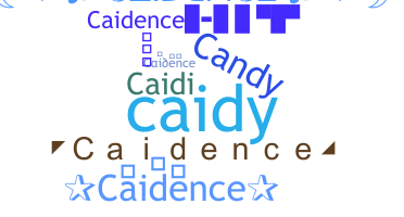 الاسم المستعار - Caidence