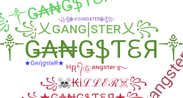 الاسم المستعار - GangsteR