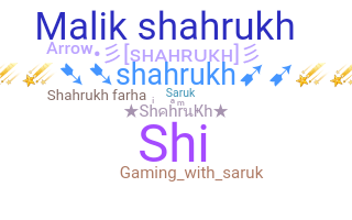 الاسم المستعار - Shahrukh