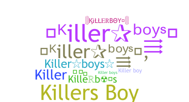 الاسم المستعار - Killerboys
