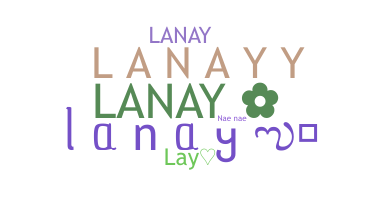 الاسم المستعار - Lanay