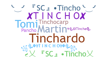 الاسم المستعار - Tincho