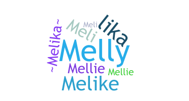 الاسم المستعار - Melika