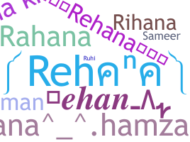 الاسم المستعار - Rehana