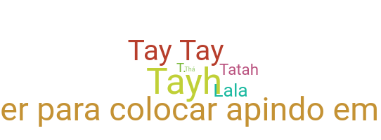 الاسم المستعار - Tayla