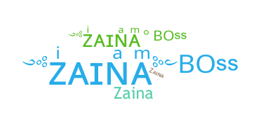 الاسم المستعار - Zaina
