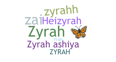 الاسم المستعار - Zyrah