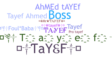 الاسم المستعار - TAYEF