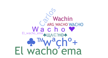 الاسم المستعار - Wacho