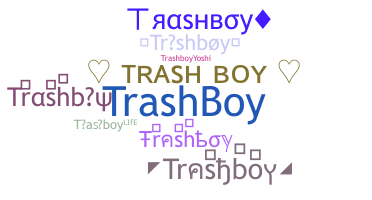 الاسم المستعار - Trashboy
