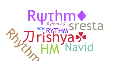 الاسم المستعار - Rythm