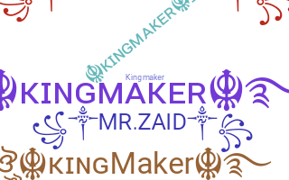 الاسم المستعار - kingmaker