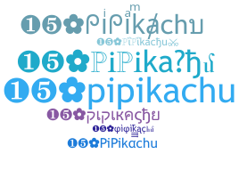 الاسم المستعار - PiPikachu