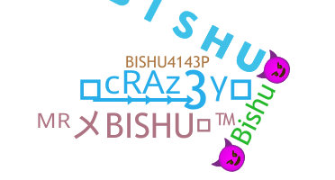 الاسم المستعار - Bishu