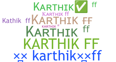 الاسم المستعار - KARTHIKFF