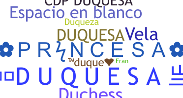 الاسم المستعار - Duquesa