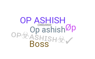 الاسم المستعار - OPAshish