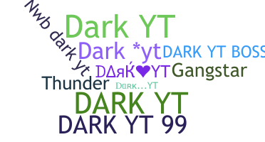 الاسم المستعار - DarkYT