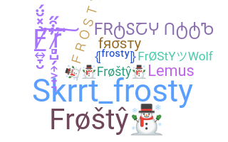 الاسم المستعار - Frosty