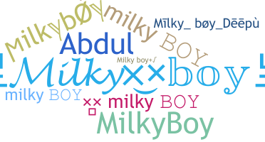 الاسم المستعار - milkyboy