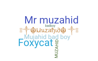 الاسم المستعار - Muzahid