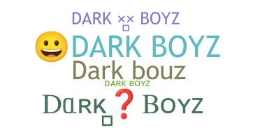 الاسم المستعار - Darkboyz