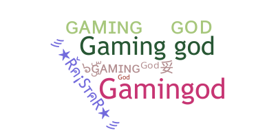الاسم المستعار - GamingGod