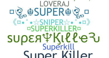 الاسم المستعار - SuperKiller