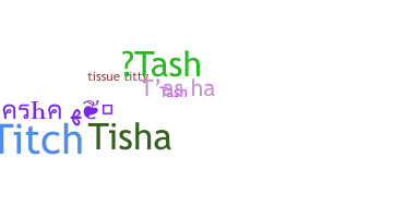 الاسم المستعار - Tasha