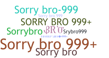 الاسم المستعار - Sorrybro999
