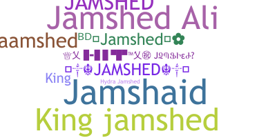 الاسم المستعار - Jamshed